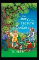 The Story of the Treasure Seekers-Original Edition(Annotated)