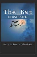 The Bat ILLUSTRATED