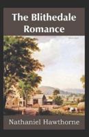 The Blithedale Romance ILLUSTRATED