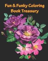 Fun & Funky Coloring Book Treasury