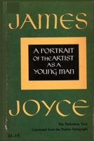 A Portrait of the Artist as a Young Man by James Joyce Annotated and Illustrated Edition