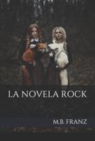 La Novela Rock
