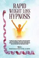 Rapid Weight Loss Hypnosis