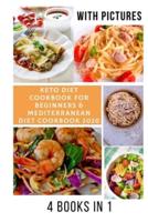Mediterranean Diet Cookbook & Keto Diet Cookbook for Beginners 2020