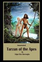 Tarzan of the Apes By Edgar Rice Burroughs The New Annotated Edition
