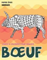 Livres À Colorier Pour Adultes - Papier Épais - Animaux - Boeuf