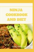 Ninja Cookbook and Diet
