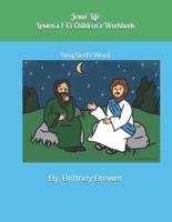 Jesus' Life Lesson's 1-13 Children's Workbook