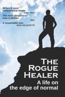 The Rogue Healer