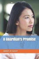 A Guardian's Promise