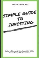 Simple Guide to Investing