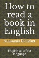 How to Read a Book in English