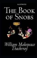The Book of Snobs Illustrated