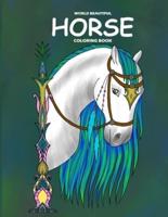 World Beautiful Horse Coloring Book