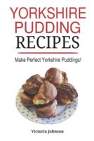 Yorkshire Pudding Recipes