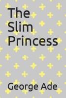 The Slim Princess