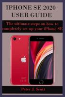 iPhone Se 2020 User Guide