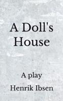 A Doll's House