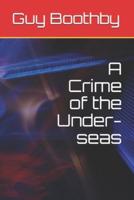 A Crime of the Under-Seas
