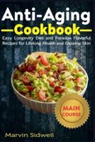 Anti-Aging Cookbook