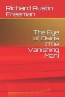 The Eye of Osiris (The Vanishing Man)