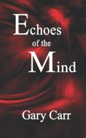 ECHOES of the MIND