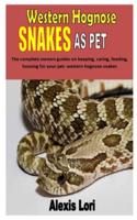 Western Hognose Snakes as Pet