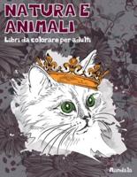 Libri Da Colorare Per Adulti - Mandala - Natura E Animali
