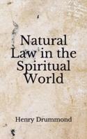 Natural Law in the Spiritual World