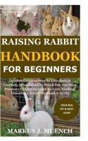Raising Rabbit Handbook for Beginners