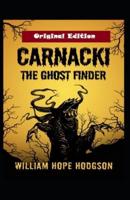 Carnacki the Ghost-Finder