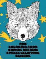 Coloring Book Animal Designs - Stress Relieving Designs - Fox