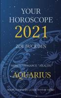 Your Horoscope 2021