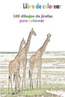 Libro De Colorear 100 Dibujos De Jirafas Para Colorear