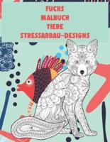 Malbuch - Stressabbau-Designs - Tiere - Fuchs