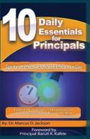 10 Daily Essentials For Principals