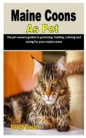 Maine Coons as Pet