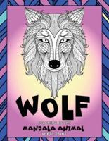 Mandala Animal Coloring Books - Large Print - Wolf