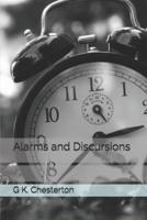 Alarms and Discursions