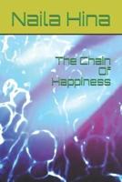 The Chain Of Happiness