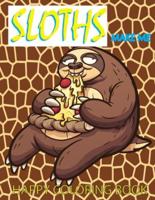 Sloths Make Me Happy Coloring Book