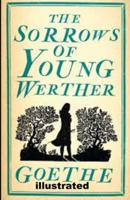 The Sorrows of Young Werther Illustrated