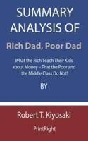 Summary Analysis Of Rich Dad, Poor Dad