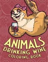 Animals Drinking Wine Coloring Book