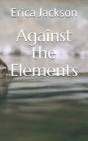 Against the Elements