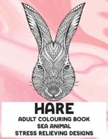 Adult Colouring Book Sea Animal - Stress Relieving Designs - Hare