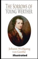 The Sorrows of Young Werther Illustrated