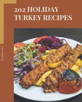 202 Holiday Turkey Recipes