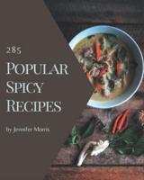 285 Popular Spicy Recipes