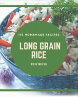 195 Homemade Long Grain Rice Recipes